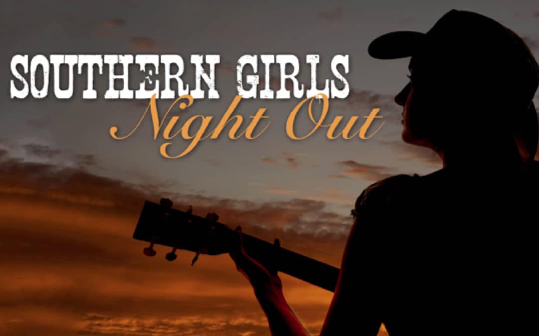 The New1037 Presents Southern Girls Night Out